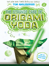 Cover image for The Strange Case of Origami Yoda